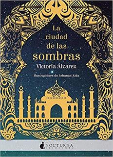 La ciudad de las sombras, de Victoria Álvarez