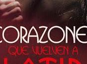 Reseña Corazones vuelven latir, Claire Contreras