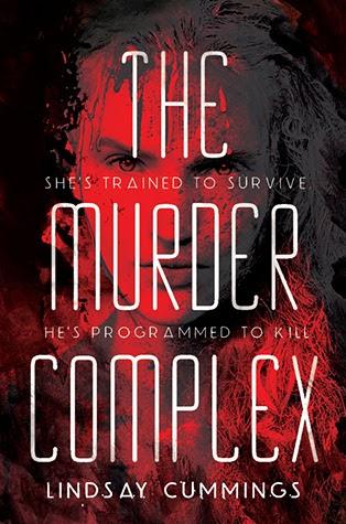 Resultado de imagen para The murder complex (The murder complex 1) - Lindsay Cumming