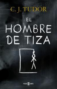 El hombre de tiza, C.J. Tudor