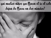 ¿Por muchos niños lloran colegio dejan llorar minutos?
