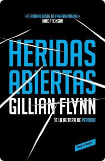 (Reseña) Heridas Abiertas by Gillian Flynn