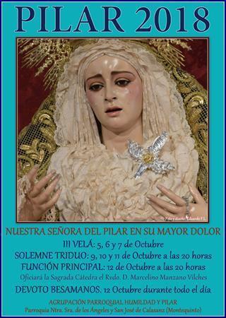 III Velá y Cultos en honor de Ntra. Sra. del Pilar en su Mayor Dolor III Velá y Cultos en honor de Ntra. Sra. del Pilar en su Mayor Dolor