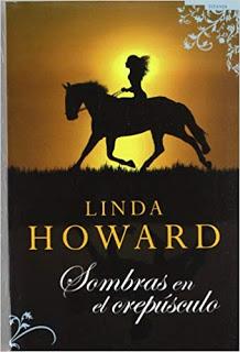 Sombras en el crepúsculo de Linda Howard