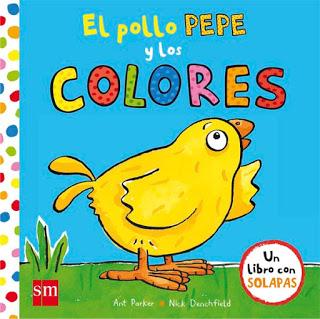 Reseña infantil | El pollo Pepe y los colores | Nick Denchfield & Ant Parker