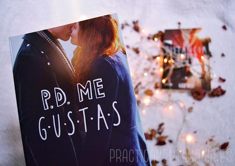 Reseña | P.D. Me gustas Reseña | P.D. Me gustas