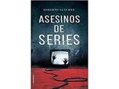 Asesinos series roberto sánchez