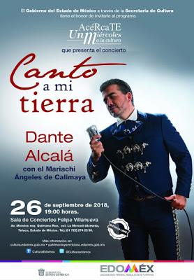 OFRECE SECRETARÍA DE CULTURA DEL ESTADO DE MÉXICO CONCIERTO “CANTO A MI TIERRA”, PROTAGONIZADO POR DANTE ALCALÁ Y EL MARIACHI “ÁNGELES DE CALIMAYA”