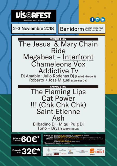 Visor Fest Benidorm 2018:  The Jesus & Mary Chain, Ash, !!! (Chk Chk Chk)...