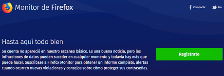 Entérate si tu correo electrónico fue comprometido con Firefox Monitor, el nuevo servicio de Mozilla Firefox