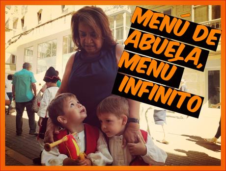 Diario de a bordo: Menú de abuela, menú infinito