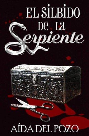 ¿HAS LEÍDO “EL SILBIDO DE LA SERPIENTE”?