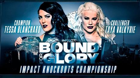 Resultado de imagen para BOUND FOR GLORY: SE CONFIRMA EL TESSA BLANCHARD CONTRA TAYA VALKYRIE imagenes