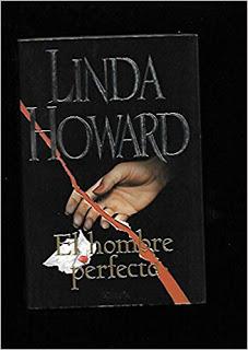 El hombre perfecto de Linda Howard