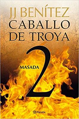 Reseña de Masada - Caballo de Troya 2 de J.J.Benítez Reseña de Masada - Caballo de Troya 2 de J.J.Benítez