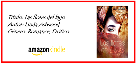 Las flores del lago - Linda Astwood
