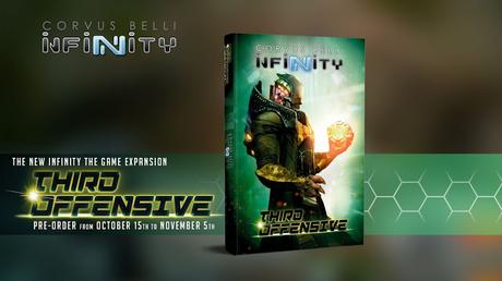 Third Offensive /La Tercera Ofensiva:Nueva expansión de Infinity anunciada