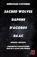Sacred Wolves, Daphne, D'Acore y RAAC en Sala Alive
