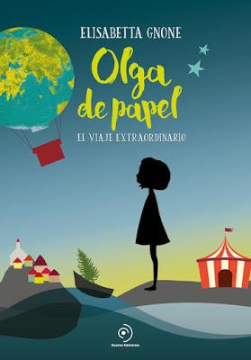 Reseña: Olga de papel, el viaje extraordinario de Elisabetta Gnone