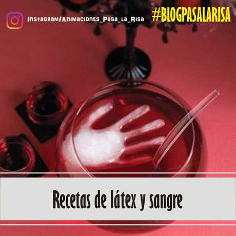 Recetas de látex y sangre