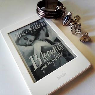 13 locuras que regalarte - Alice Kellen