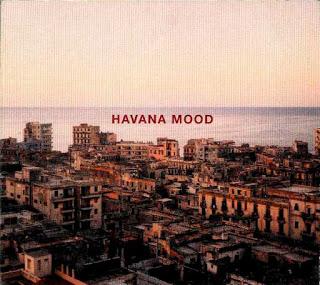 Havana Mood - Havana Mood