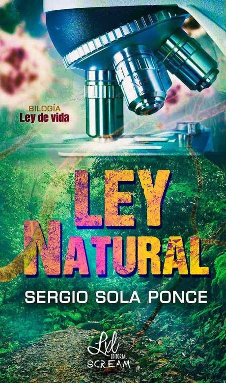 Reseña: Ley Natural - Sergio Sola Ponce