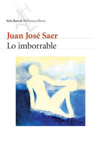 Lo imborrable, por Juan José Saer