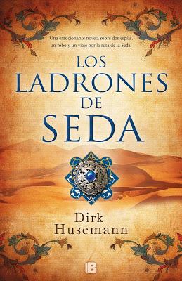 LOS LADRONES DE SEDA: ¡Una novela histórica muy adictiva!