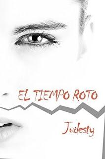 (Reseña) El Tiempo Roto by Judesty