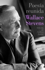 “Poesía reunida”, de Wallace Stevens
