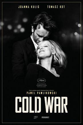 COLD WAR DE PAWEL PAWLIKOWSKY: EL AMOR Y SUS ZONAS DE SOMBRA