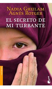 «El secreto de mi turbante» de Nadia Ghulam y Àgnes Rotger