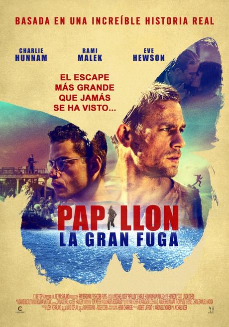 El thriller carcelario, Papillon: La Gran Fuga se estrena en cines el 25 de Octubre