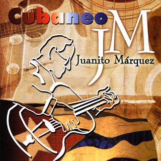 Juanito Márquez - Cubaneo