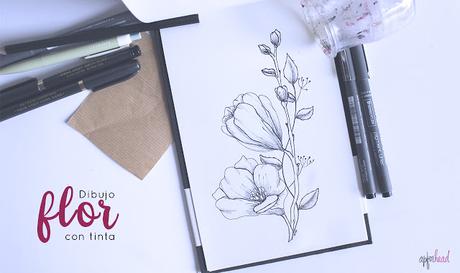 Dibujando: Flor con tinta