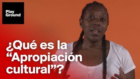 ¿Qué es la apropiación cultural?