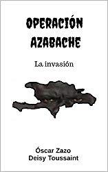 Operación Azabache: La invasión, Óscar Zazo