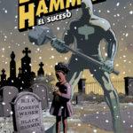 Black Hammer 2. El suceso-Un original cómic de superhéroes que mantiene la intriga