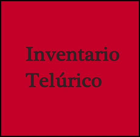 [Inventario Telúrico] Javier Álvarez // Power Burkas // Nos Miran // Josh Tampico // Supermosca // The Marzipan Man // Pajaro Sunrise // St. Humain // Ciclocéano // Nau Leone //