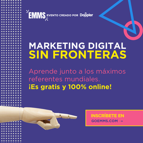EMMS 2018: El evento online que reúne a los máximos referentes del Marketing Digital EMMS 2018: El evento online que reúne a los máximos referentes del Marketing Digital