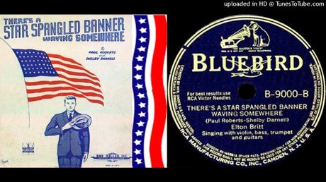There’s a Star Spangled Banner Waving Somewhere. Paul Roberts y Shelby Darnell, 1942 There’s a Star Spangled Banner Waving Somewhere. Paul Roberts y Shelby Darnell, 1942