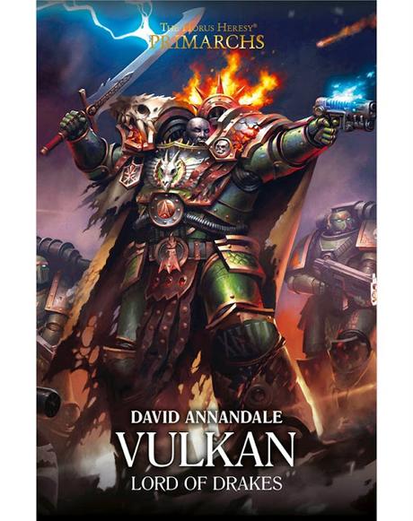 Vulkan de la Gran Cruzada y Guilliman de 40K en BL esta semana Vulkan de la Gran Cruzada y Guilliman de 40K en BL esta semana