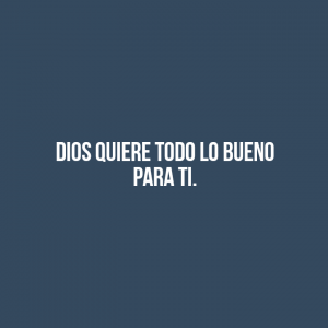 ¿de Dios Puede Venir Algo Malo? No.