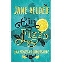 Gin Fizz - Jane Kelder
