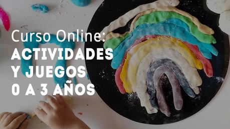 Curso Online Actividades y Juegos Respetuosos de 0-3 Años Curso Online Actividades y Juegos Respetuosos de 0-3 Años