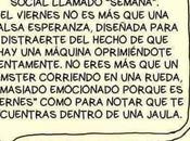 Viernes, constructos sociales idiotas varios