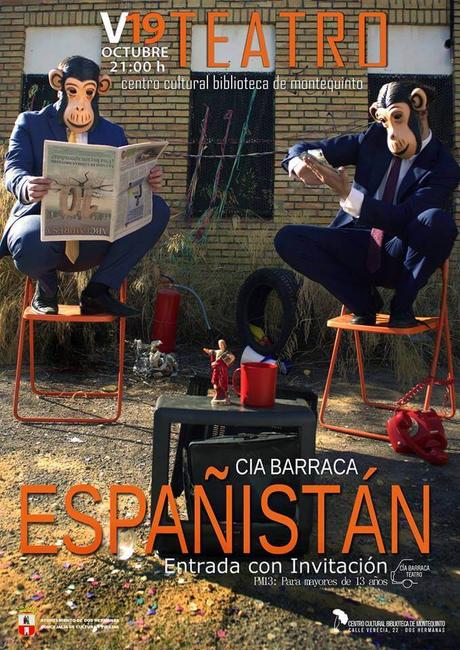 Representación teatral: ‘Españistán’ – Cía Barraca Teatro