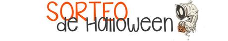 SORTEO HALLOWEEN!!