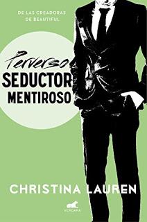 Perverso seductor mentiroso - Christina Lauren